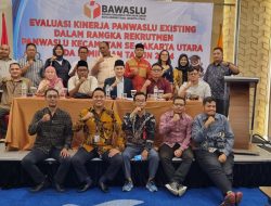 Bawaslu Jakarta Utara Evaluasi Kinerja Panwaslu Kecamatan existing Menyongsong Pemilihan Kepala Daerah 2024**