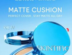 SKINTIFIC Luncurkan Produk Perfect Stay Velvet Matte Cushion dengan Inovasi Teknologi Terbaru yang Minim Oksidasi