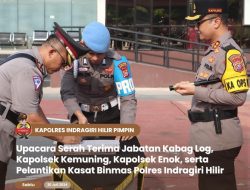 Polres Inhil Sertijab Kabag Log, Kasat Binmas dan Dua Kapolsek