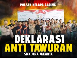 Waka Polsek Kelapa Gading Hadiri Deklarasi Anti Tawuran Bersama Pelajar SMK Jaya Jakarta