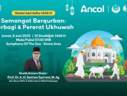 Hari Raya Idul Adha 1446 H dan Semangat Ber-Qurban: Berbagi dan Perkuat Ukhuwah