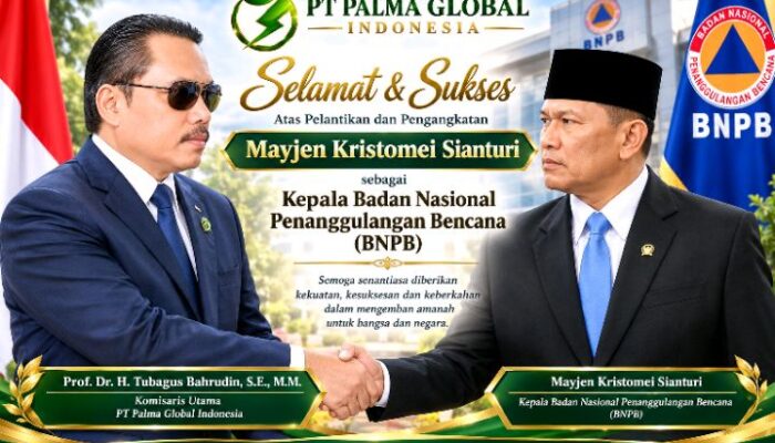 Tubagus Bahrudin Ucapkan Selamat kepada Mayjen TNI Kristomei Sianturi sebagai Kepala BNPB